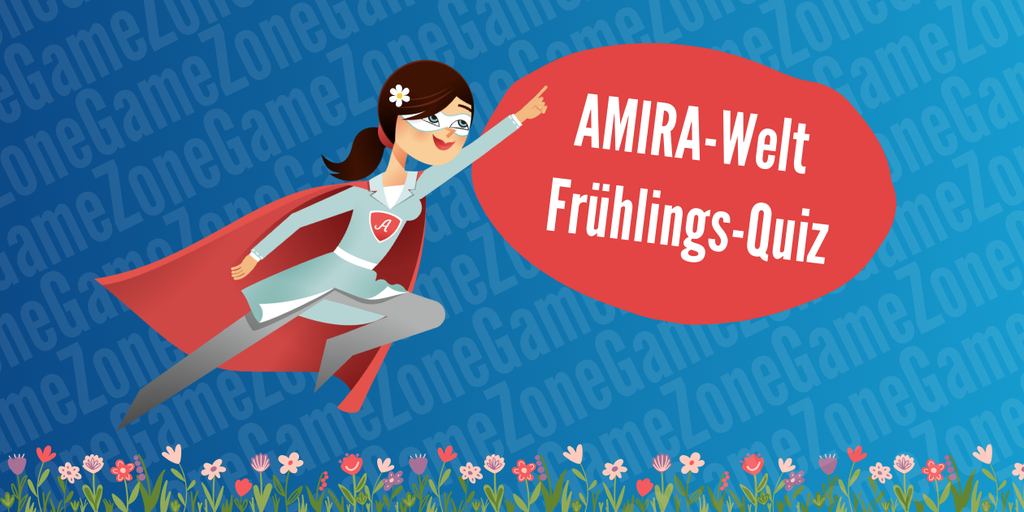 AMIRA-Welt - Magazin - Das AMIRA-Frühlings-Quiz für...