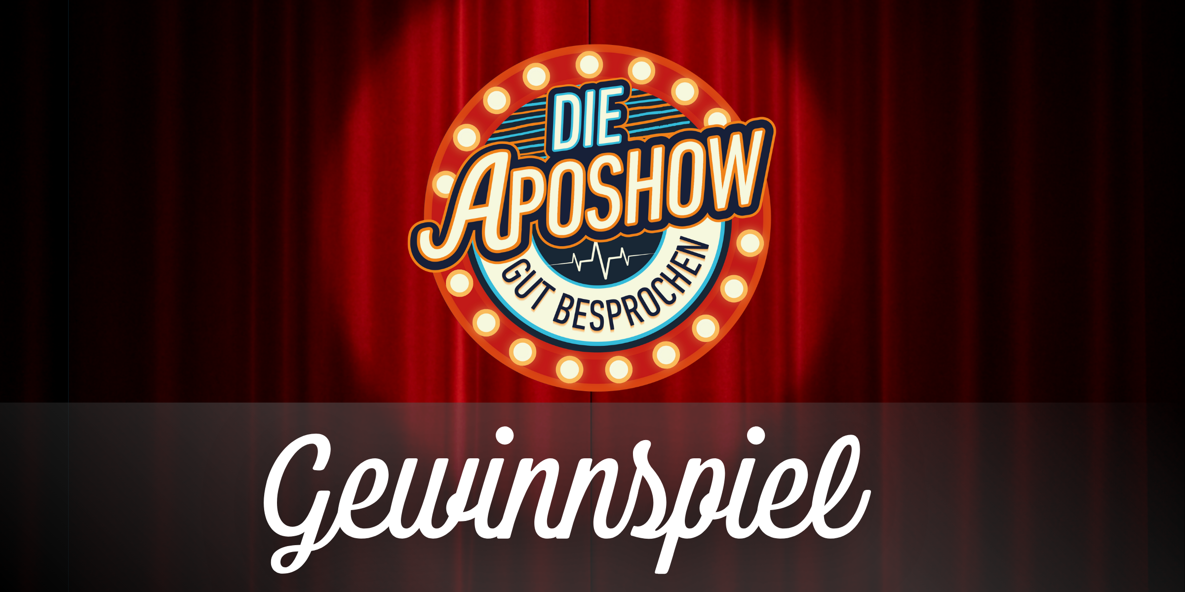 Gewinne dein VIP-Ticket f&uuml;r die ApoShow 👑