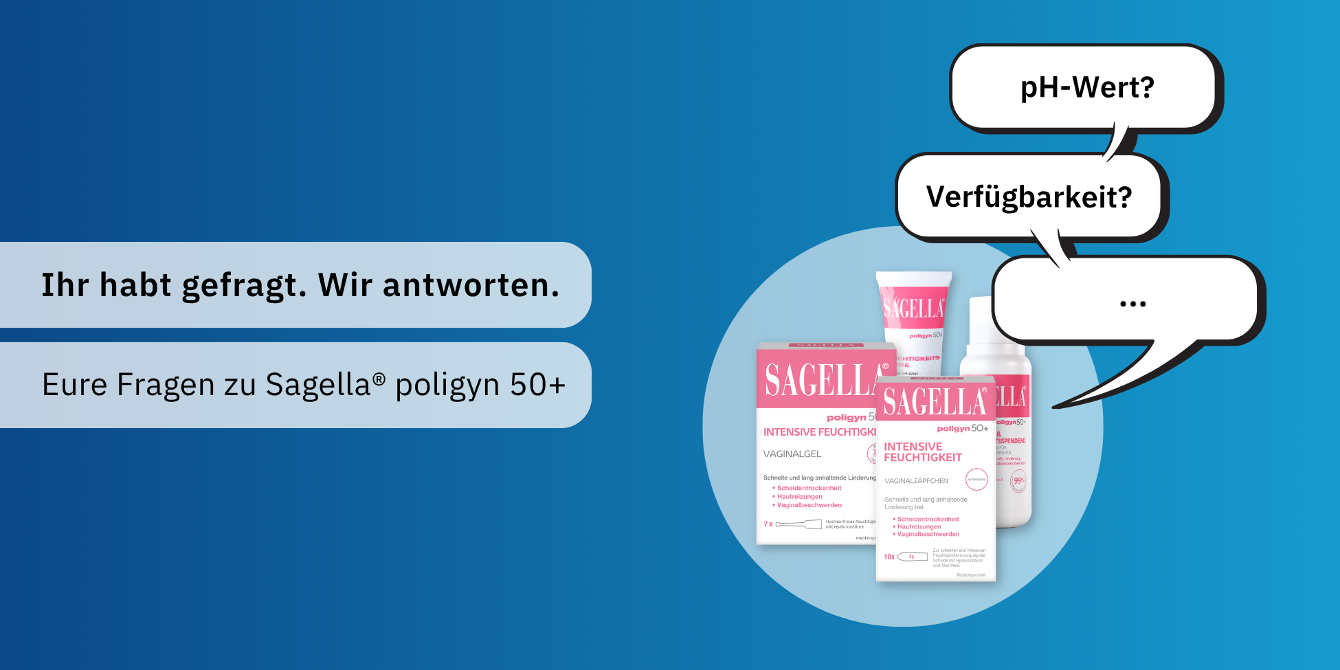 Eure Fragen zu Sagella&reg; poligyn 50+: Wir greifen sie noch einmal auf